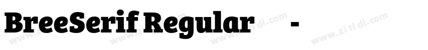 BreeSerif Regular 常规字体转换